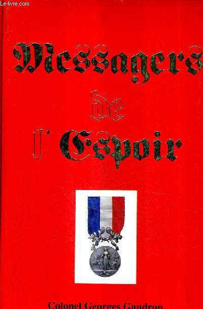 LES SAPEURS POMPIERS - MESSAGERS DE L'ESPOIR.