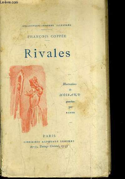 RIVALES / COLLECTION LEMERRE ILLUSTREE.
