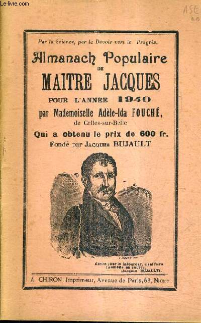 ALMANACH POPULAIRE DE MAITRE JACQUES POUR L'ANNEE 1940 .