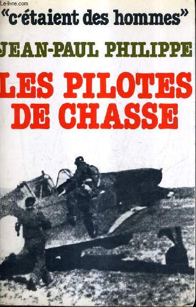 LES PILOTES DE CHASSE.
