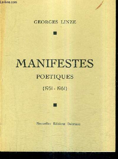 MANIFESTES POETIQUES 1951-1961.