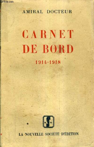 CARNET DE BORD 1914-1918.