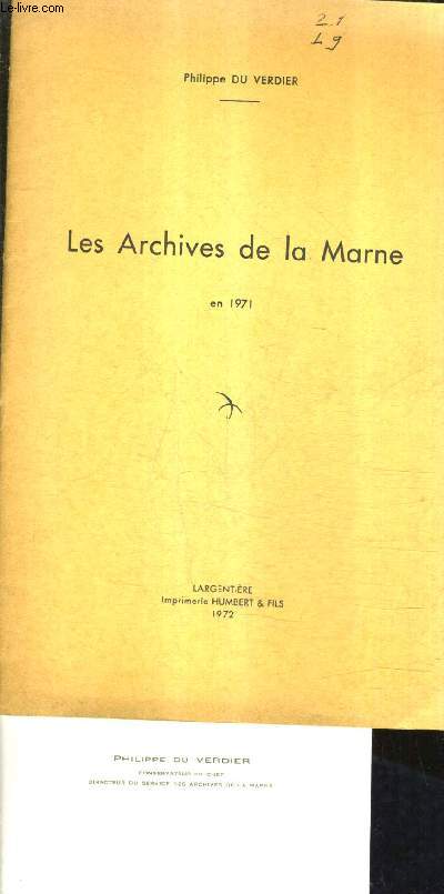 LES ARCHIVES DE LA MARNE EN 1971.