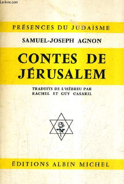CONTES DE JERUSALEM - COLLECTION PRESENCES DU JUDAISME.