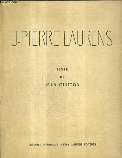JEAN PIERRE LAURENS 1875-1932.