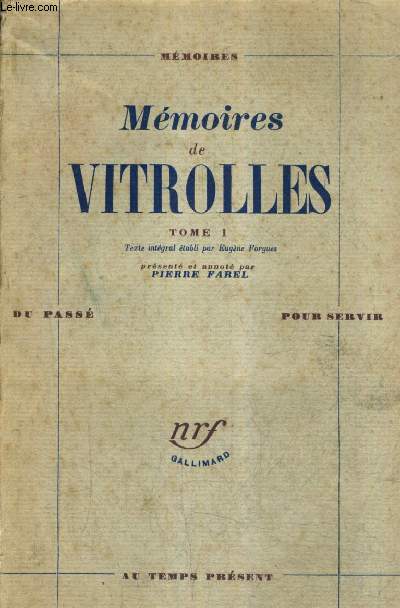 MEMOIRES DE VITROLLES - TOME 1 .