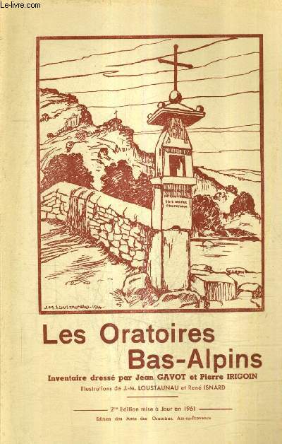 LES ORATOIRES BAS ALPINS / 2E EDITION MISE A JOUR EN 1961.
