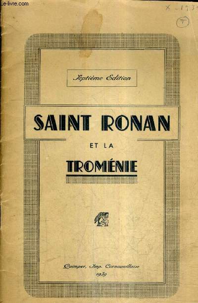 SAINT RONAN ET LA TROMENIE / 7E EDITION.
