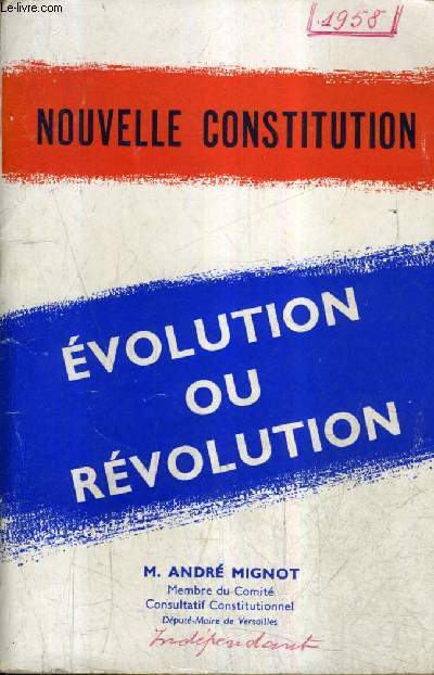 LA NOUVELLE CONSTITUTION - EVOLUTION OU REVOLUTION.