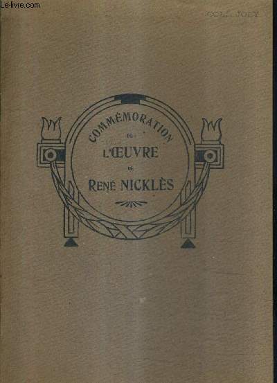 COMMEMORATION DE L'OEUVRE DE RENE NICKLES.