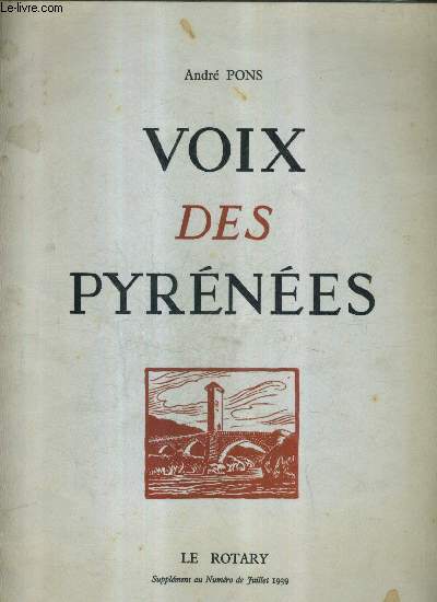VOIX DES PYRENEES - SUPPLEMENT AU NUMERO DE JUILLET 1939.