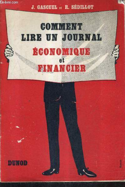 COMMENT LIRE UN JOURNAL ECONOMIQUE ET FINANCIER.