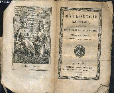 MYTHOLOGIE ELEMENTAIRE A L'USAGE DES ECOLES ET DES PENSIONS / 9E EDITION.
