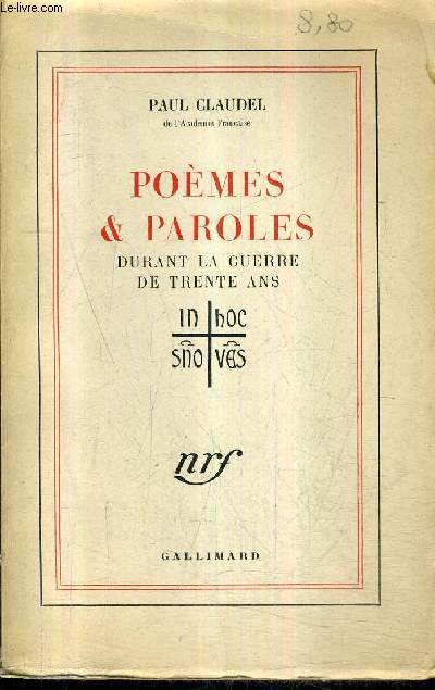 POEMES & PAROLES DURANT LA GUERRE DE TRENTE ANS / 16E EDITION.