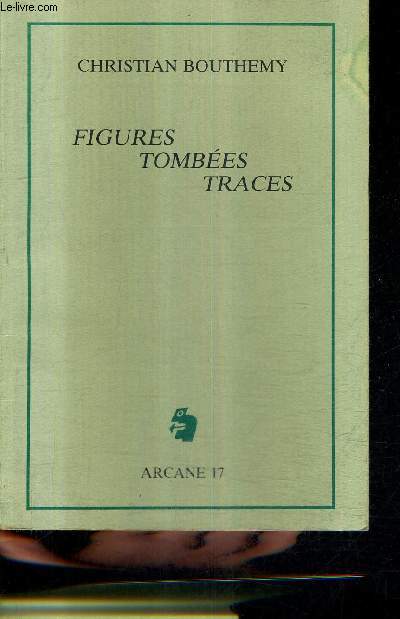 FIGURES TOMBEES TRACES.