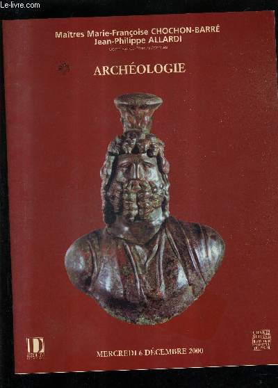 CATALOGUE DE VENTES AUX ENCHERES - ARCHEOLOGIE EGYPTE GRECE ROME PHENICIE - 6 DECEMBRE 2000 - DROUOT RICHELIEU.