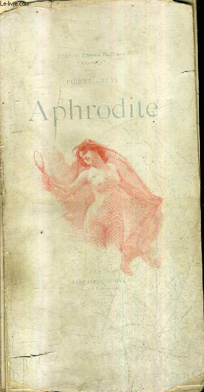 APHRODITE MOEURS ANTIQUES - COLLECTION EDOUARD GUILLAUME NYMPHEE.