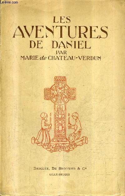 LES AVENTURES DE DANIEL SUIVIES D'AUTRES HISTOIRES MYSTERIEUSES.
