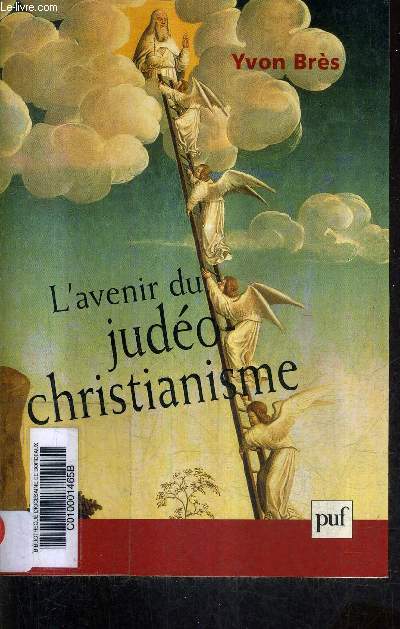 L'AVENIR DU JUDEO - CHRISTIANISME.
