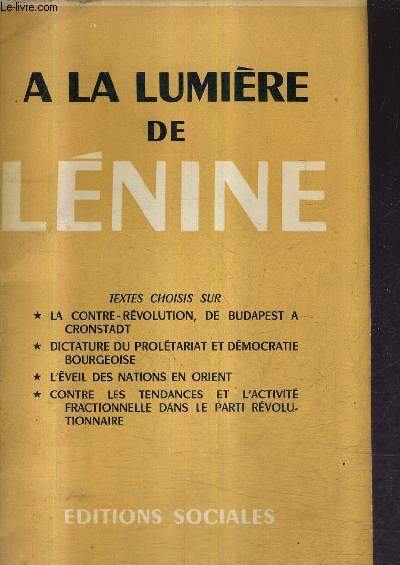 A LA LUMIERE DE LENINE.