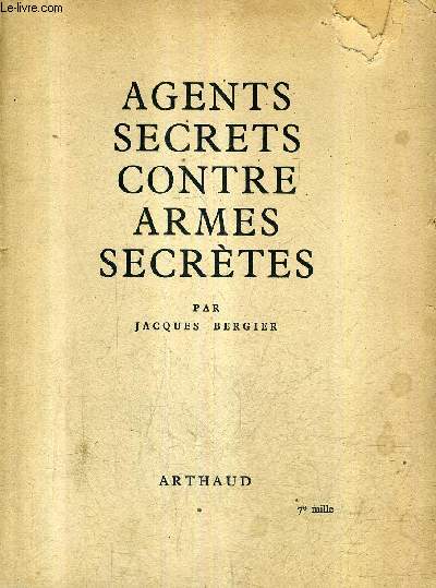 AGENTS SECRETS CONTRE ARMES SECRETES / COLLECTION LES CLEFS DE L'AVENTURE N7.