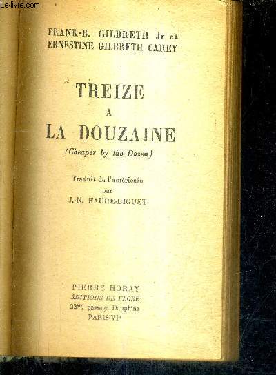 TREIZE A LA DOUZAINE (CHEAPER BY THE DOZEN) .
