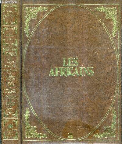 LES AFRICAINS - TOME 12.