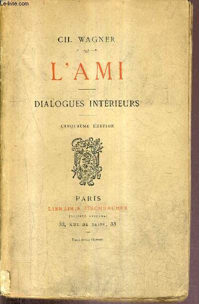L'AMI - DIALOGUES INTERIEURS / 5E EDITION.