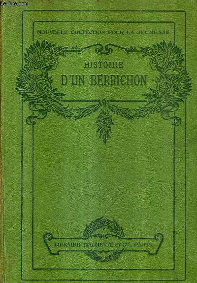HISTOIRE D'UN BERRICHON .