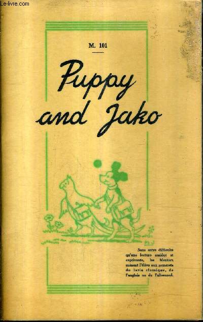 PUPPY AND JAKO M. 101 .