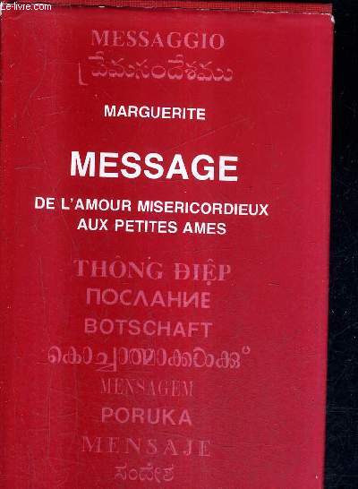 MESSAGE DE L'AMOUR MISERICORDIEUX AUX PETITES AMES / 5E EDITION REVUE.