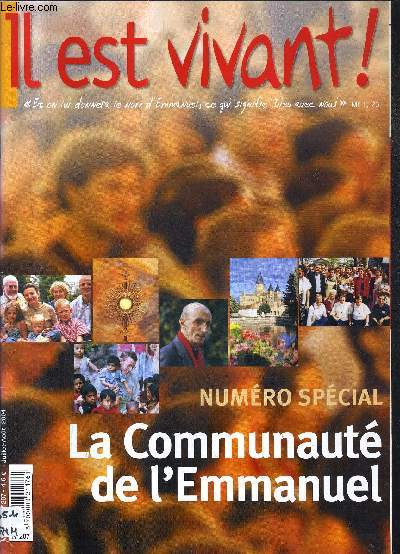 IL EST VIVANT N207 JUILLET AOUT 2004 - NUMERO SPECIAL LA COMMUNAUTE DE L'EMMANUEL.