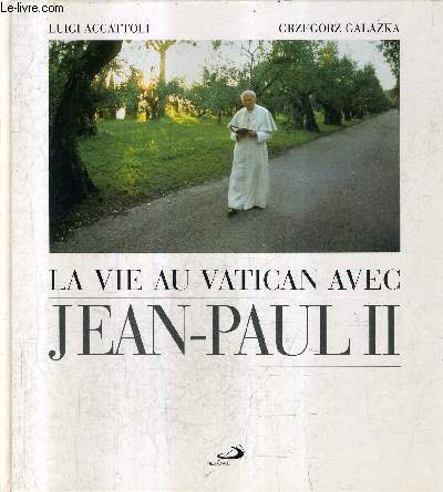 LA VIE AU VATICAN AVEC JEAN PAUL II.