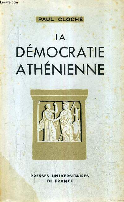 LA DEMOCRATIE ATHENIENNE.