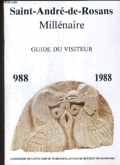 SAINT ANDRE DE ROSANS MILLENAIRE GUIDE DU VISITEUR - 988 - 1988.