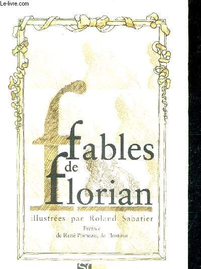 FABLES DE FLORIAN .