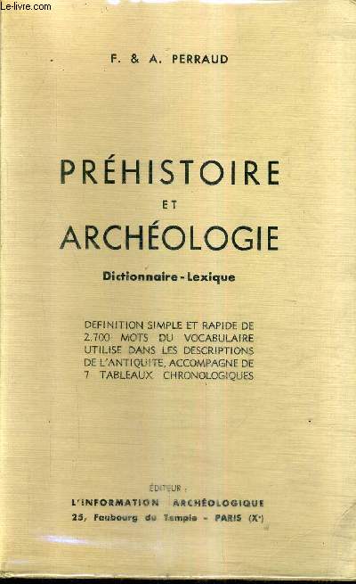 PREHISTOIRE ET ARCHEOLOGIE DICTIONNAIRE LEXIQUE .