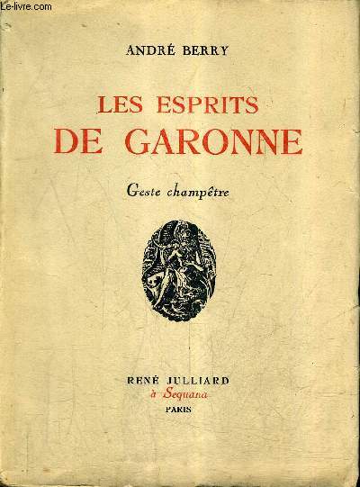 LES ESPRITS DE GARONNE - GESTE CHAMPETRE.