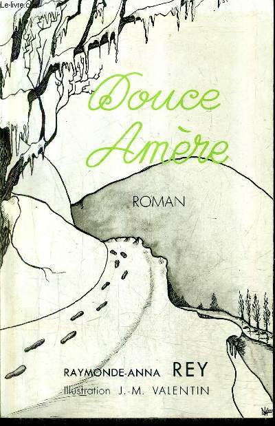DOUCE AMERE - ROMAN.