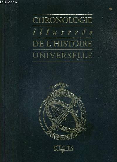 CHRONOLOGIE ILLUSTREE DE L'HISTOIRE UNIVERSELLE.