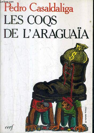 LES COQS DE L'ARAGUAIA / COLLECTION PAROLE PRESENTE .