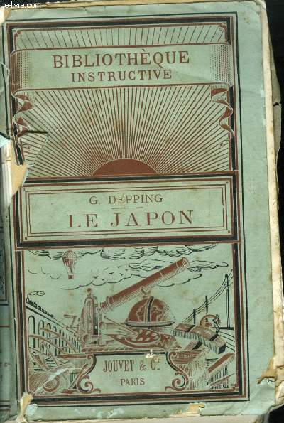 LE JAPON / COLLECTION BIBLIOTHEQUE INSTRUCTIVE.