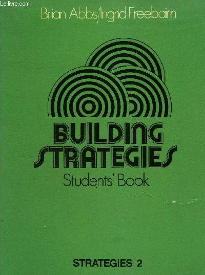 BUILDING STRATEGIES 2 AN INTEGRATED LANGUAGE COURSE FOR LEARNERS OF ENGLISH.