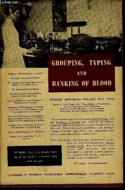 GROUPING TYPING AND BANKING OF BLOOD.