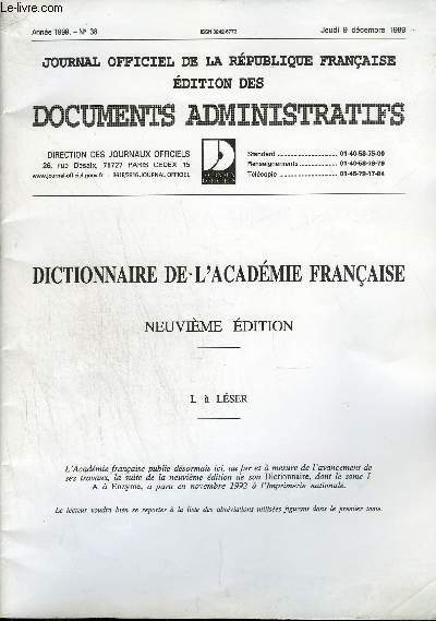 JOURNAL OFFICIEL DE LA REPUBLIQUE FRANCAISE EDITION DES DOCUMENTS ADMINISTRATIFS - DICTIONNAIRE DE L'ACADEMIE FRANCAISE 9E EDITION - ANNEE N38 - L A LESER.