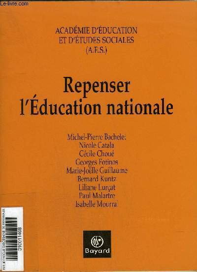 REPENSER L'EDUCATION NATIONALE