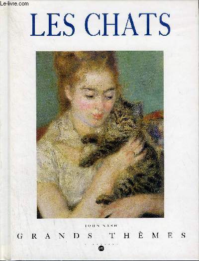 LES CHATS - COLLECTION GRANDS THEMES