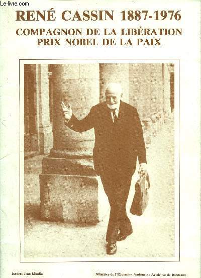 POCHETTE : RENE CASSIN 1887-1976 - COMPAGNON DE LA LIB2RATION PRIX NOBEL DE LA PAIX