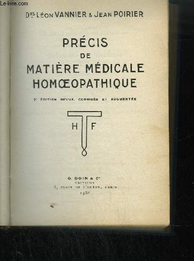 PRECIS DE MATIERE MEDICALE HOMOEOPATHIQUE - 2EME EDITION