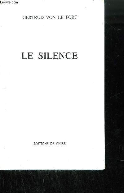 LE SILENCE -LEGENDE